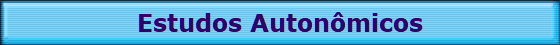 Estudos Autonmicos